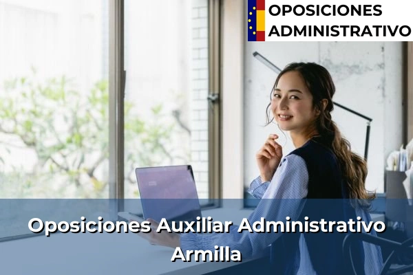 Oposiciones Auxiliar Administrativo en Atarfe 64 Oposiciones Auxiliar Administrativo en Armilla