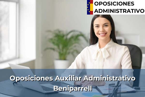 Oposiciones Auxiliar Administrativo en Beniparrell