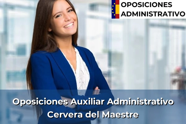 Oposiciones Auxiliar Administrativo en Cervera del Maestre