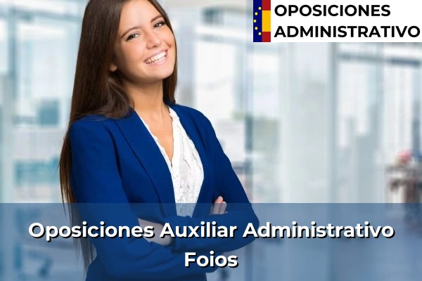 Oposiciones Auxiliar Administrativo en Foios