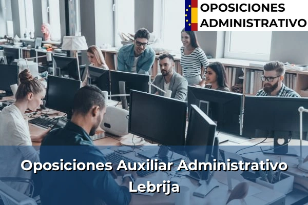 Oposiciones Auxiliar Administrativo en Atarfe 198 Oposiciones Auxiliar Administrativo en Lebrija