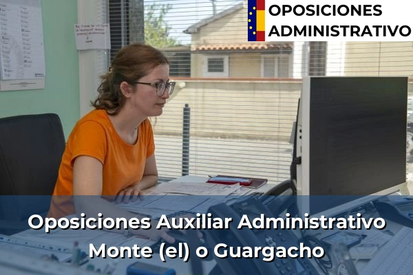 Oposiciones Auxiliar Administrativo en Santa Brígida 85 Oposiciones Auxiliar Administrativo en Monte (el) o Guargacho
