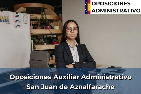 Oposiciones Auxiliar Administrativo en San Juan de Aznalfarache