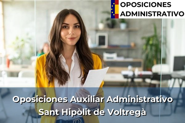 Oposiciones Auxiliar Administrativo en Taradell 194 Oposiciones Auxiliar Administrativo en Sant Hipòlit de Voltregà