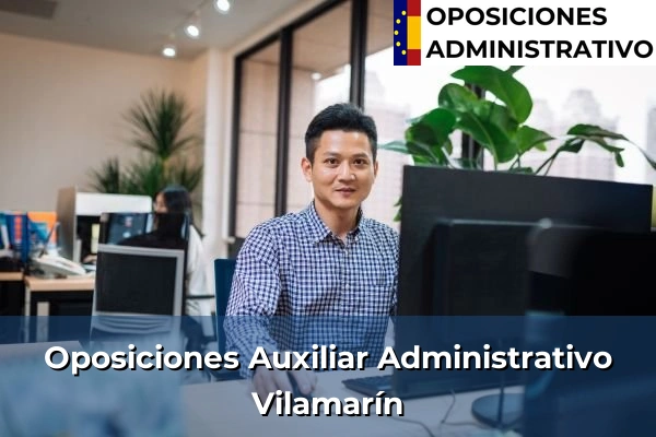 Oposiciones Auxiliar Administrativo en Afos 182 Oposiciones Auxiliar Administrativo en Vilamarín